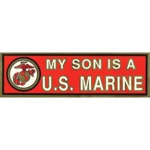 "My Son is a Marine"  11.5 x 3.25" Bumper Sticker